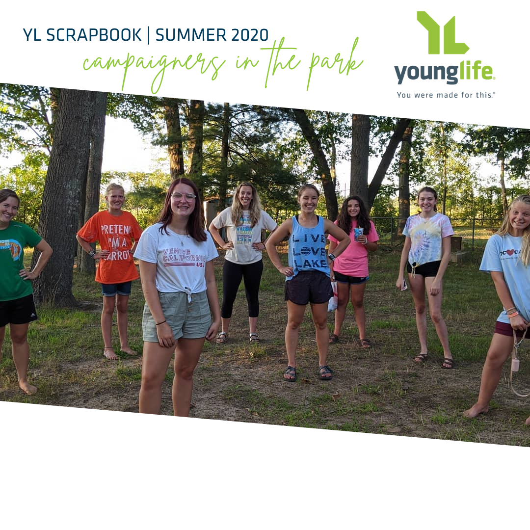 Summer 2020 Highlights A Very Different Summer Western Great Lakes Young Life